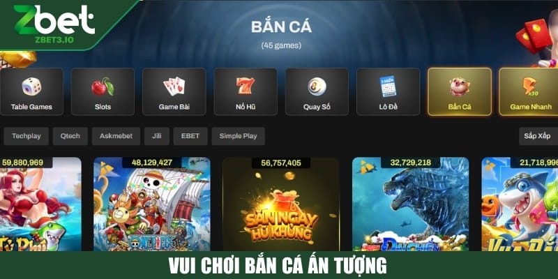 Vui chơi bắn cá ấn tượng